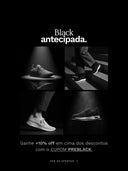 Black antecipada. Ganhe +10% off em cima dos descontos com o cupom PREBLACK.